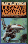 CAZA DE LOS JAGUARES, LA