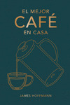 EL MEJOR CAFE EN CASA