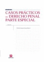 CASOS PRACTICOS DE DERECHO PENAL ESPECIAL