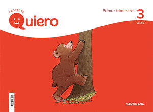 PROYECTO QUIERO, 3 AÑOS, 1º TRIMESTRE. ED18