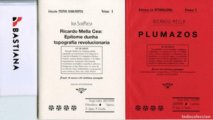 RICARDO MELLA CEA: EPÍTOME DUNHA TOPOGRAFÍA REVOLUCIONARIA - PLUMAZOS
