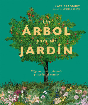 ÁRBOL PARA MI JARDÍN, UN
