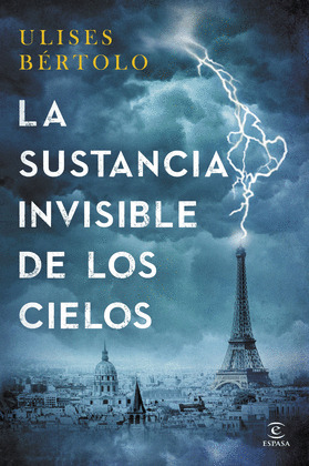 SUSTANCIA INVISIBLE DE LOS CIELOS, LA