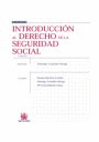 INTRODUCCIÓN AL DERECHO DE LA SEGURIDAD SOCIAL 5ª EDI.