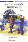 ASES AVIACION REPUBLICANA, 2