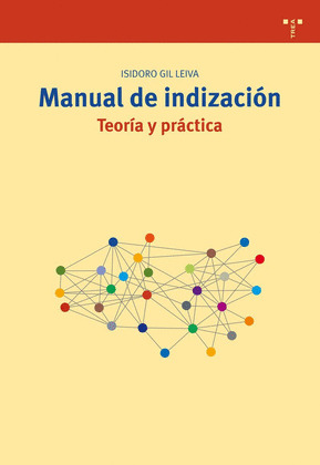 MANUAL DE INDIZACIÓN. TEORÍA Y PRÁCTICA