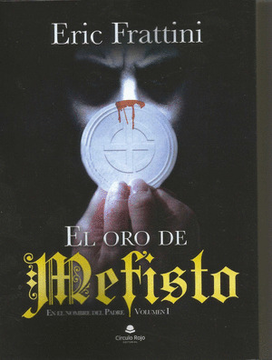 EL ORO DE MEFISTO