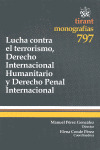 LUCHA CONTRA EL TERRORISMO, DERECHO INTERNACIONAL HUMANITARIO