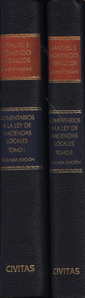 COMENTARIOS A LA LEY DE HACIENDAS LOCALES, TOMO I Y II