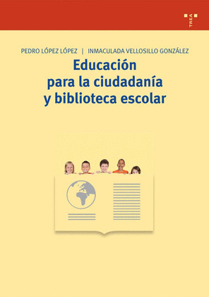 EDUCACIÓN PARA LA CIUDADANÍA Y BIBLIOTECA ESCOLAR