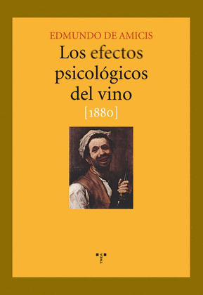 LOS EFECTOS PSICOLÓGICOS DEL VINO (1880)