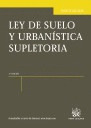 LEY DEL SUELO Y URBANISTICA SUPLETORIA 3ª EDI