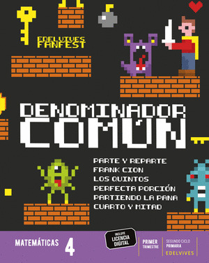 PROYECTO: FANFEST. MATEMATICAS 4. TRIMESTRES [LINEA 2]