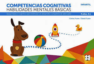 COMPETENCIAS COGNITIVAS. HABILIDADES MENTALES BASICAS 4.1 PROGRESINT INTEGRADO I
