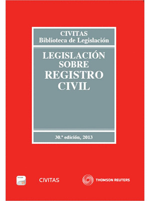 LEGISLACIÓN SOBRE REGISTRO CIVIL (DÚO, PAPEL + E-BOOK)(7ª EDICIÓN, 2013)