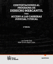 CONTESTACIONES AL PROGRAMA DE DERECHO MERCANTIL PARA ACCESO A LAS CARRERAS JUDICIAL Y FISCAL