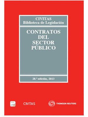 CONTRATOS DEL SECTOR PUBLICO (DÚO, PAPEL + E-BOOK)(28ª EDICIÓN, 2013)