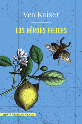 LOS HEROES FELICES (ADN)