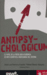 ANTIPSYCHOLOGICUM. EL PAPEL DE LA PSICOLOGIA ACADEMICA