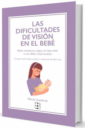 DIFICULTADES DE VISION EN EL BEBE, LAS