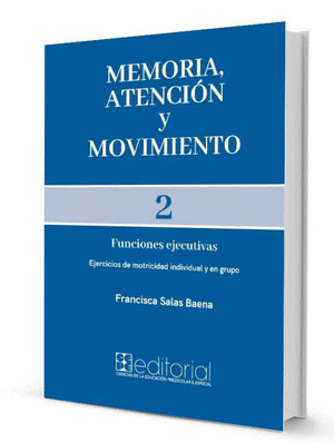 MEMORIA, ATENCIÓN Y MOVIMIENTO 2