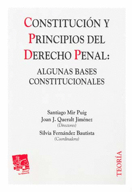 CONSTITUCIÓN Y PRINCIPIOS DEL DERECHO PENAL