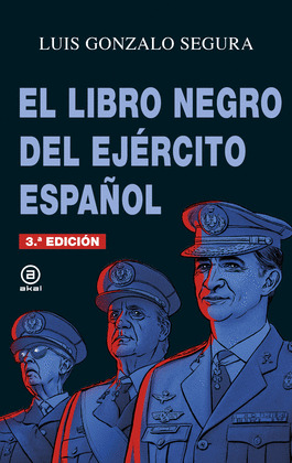 LIBRO NEGRO DEL EJERCITO ESPAÑOL, EL