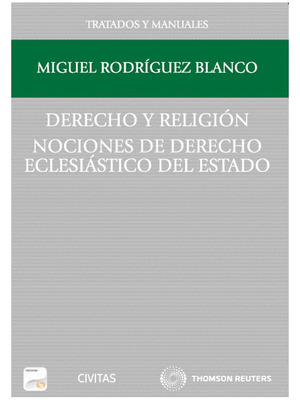 DERECHO Y RELIGION. NOCIONES DE DERECHO ECLESIASTICO DEL ESTADO (PAPEL + E-BOOK)