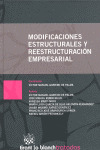 MODIFICACIONES ESTRUCTURALES Y REESTRUCTURACIÓN EMPRESARIAL