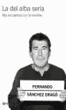 LA DEL ALBA SERIA