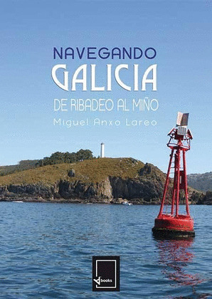 NAVEGANDO GALICIA: DE RIBADEO A MIÑO