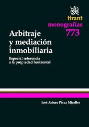ARBITRAJE Y MEDIACION INMOBILIARIA