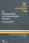LA BIOSEGURIDAD EN LA ENCRUCIJADA EUROPEA