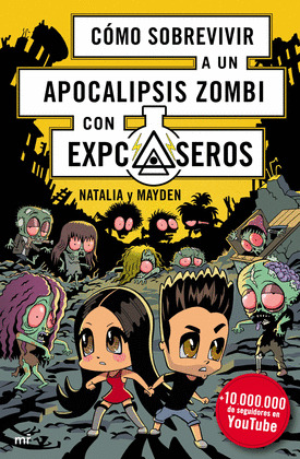 CÓMO SOBREVIVIR A UN APOCALIPSIS ZOMBI CON EXPCASEROS