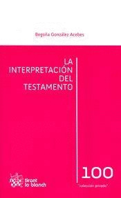 LA INTERPRETACIÓN DEL TESTAMENTO