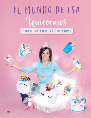 UNICORNIOS (EL MUNDO DE ISA)