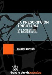 LA PRESCRIPCIÓN TRIBUTARIA