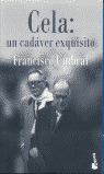 CELA: UN CADAVER EXQUISITO