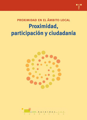 PROXIMIDAD PARTICIPACION Y CIUDADANIA