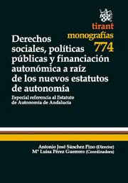 DERECHOS SOCIALES, POLITICAS PÚBLICAS Y FINANCIACIÓN AUTONÓMICA A RAÍZ DE LOS NU