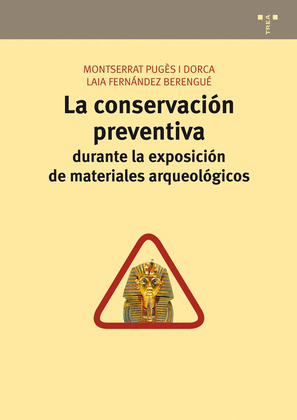 CONSERVACION PREVENTIVA DURANTE LA EXPOSICION DE MATERIAL ARQUEOLOGICOS, LA
