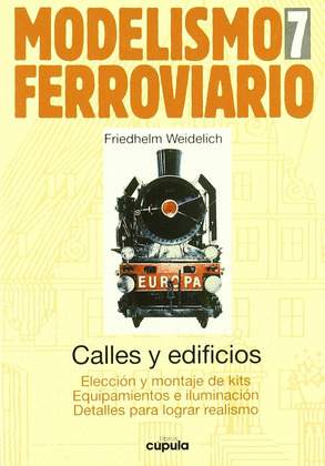 CALLES Y EDIFICIOS. MODELISMO FERROVIARIO