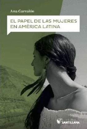 EL PAPEL DE LAS MUJERES EN AMERICA LATINA