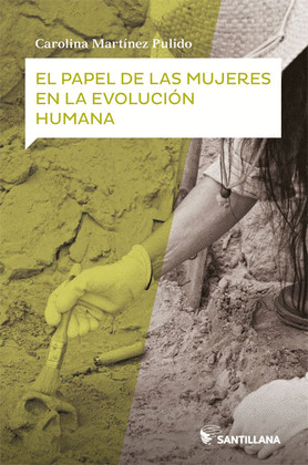 PAPEL DE LAS MUJERES EN LA EVOLU HUMANA, EL