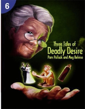 THREE TALES OF DEADLY DESIRE