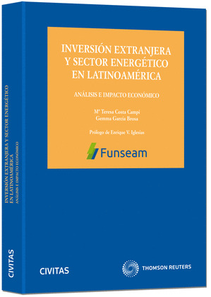 INVERSIÓN EXTRANJERA Y SECTOR ENERGÉTICO EN LATINOAMÉRICA