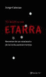 YO MATE A UN ETARRA