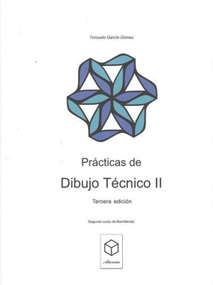 PRACTICAS DE DIBUJO TECNICO II