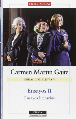 ENSAYOS II. OBRAS COMPLETAS DE CARMEN MARTIN GAITE, V