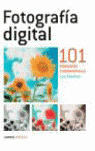 FOTOGRAFIA DIGITAL. 101 PREGUNTAS FUNDAMENTALES